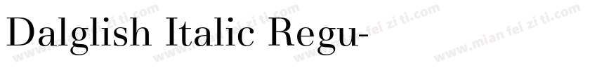 Dalglish Italic Regu字体转换